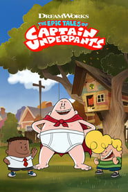 کاپیتان زیرشلواری در فضا   The Epic Tales of Captain Underpants