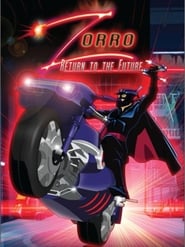 زورو بازگشت به آینده   Zorro: Return to the Future