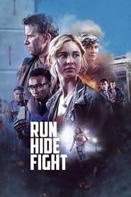 بدو، پنهان شو، مبارزه کن   Run Hide Fight