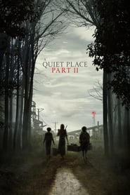 یک مکان ساکت بخش ۲   A Quiet Place Part 2 