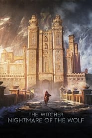 ویچر: کابوس گرگ  The Witcher: Nightmare of the Wolf